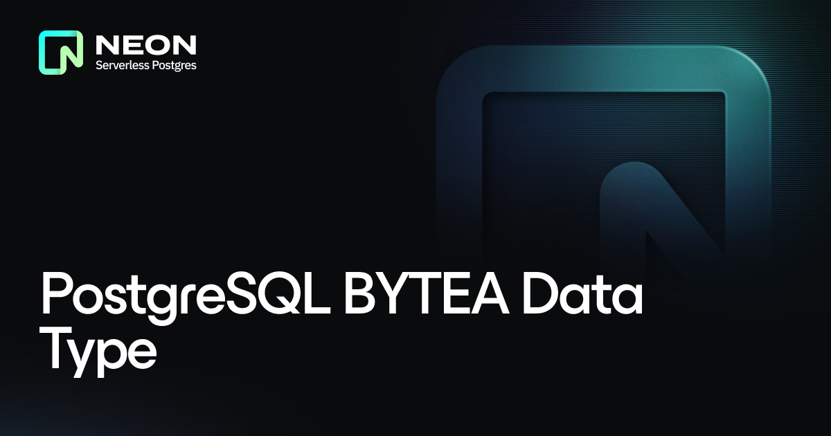 bytea data type postgresql