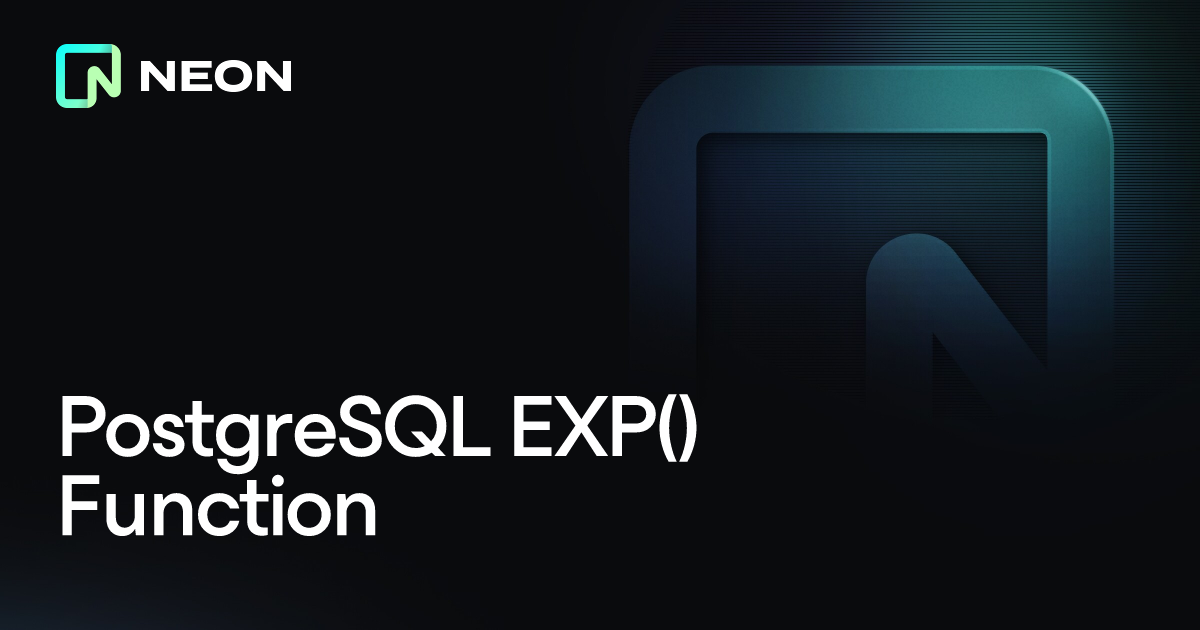 PostgreSQL EXP() Function